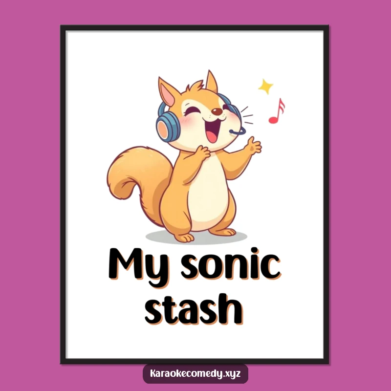 Funny Squirrel High Note Poster: Hilarious Vocalist Wall Art
